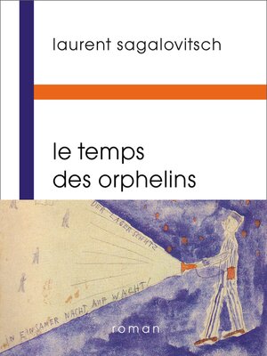 cover image of Le Temps des orphelins
